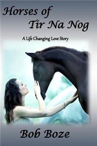 Horses of Tir Na Nog