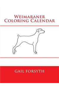 Weimaraner Coloring Calendar