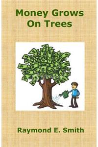 Money grows on trees