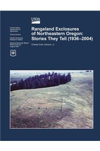Rangeland Exclosures of Northeastern Oregon