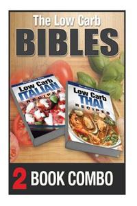 Low Carb Thai Recipes and Low Carb Italian Recipes