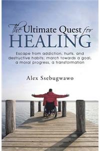 The Ultimate Quest for Healing
