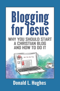 Blogging for Jesus