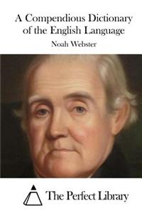 Compendious Dictionary of the English Language