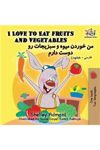 I Love to Eat Fruits and Vegetables