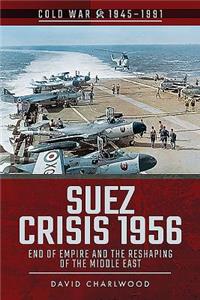 Suez Crisis 1956