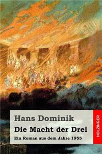 Die Macht der Drei
