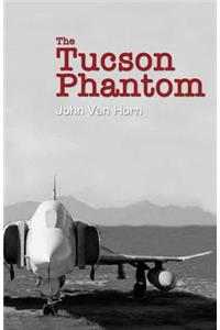 Tucson Phantom