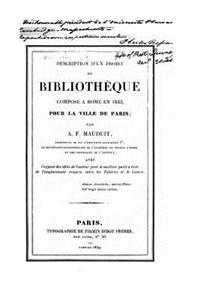 Description d'un projet de bibliothèque composé à Rome en 1833