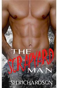 The Scrapyard Man: A Junkyard Boys Novel