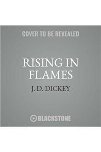 Rising in Flames Lib/E