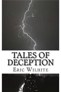Tales of Deception