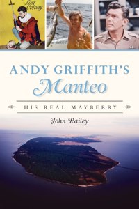 Andy Griffith's Manteo