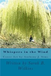Whispers in the Wind