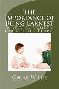 The Importance of Being Earnest