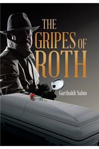 The Gripes of Roth