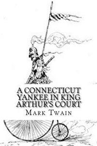 Connecticut Yankee in King Arthur's Court