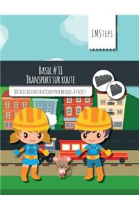 EMSteps #11 Transport sur route