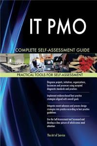 IT PMO Complete Self-Assessment Guide