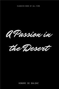 Passion in the Desert