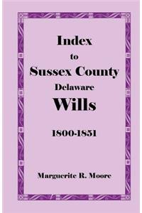 Index to Sussex County, Delaware Wills
