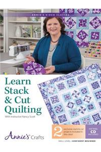 Learn Stack & Cut Quilting Class DVD