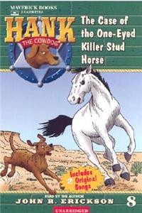 The Case of the One-Eyed Killer Stud Horse