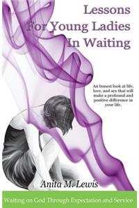Lessons for Young Ladies in Waiting
