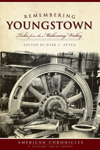 Remembering Youngstown