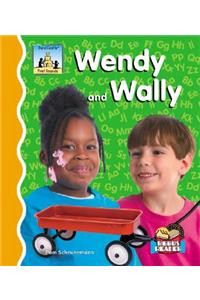 Wendy and Wally