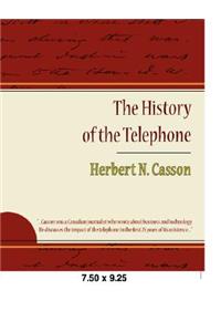 History of the Telephone