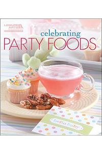 Celebrating Party Foods