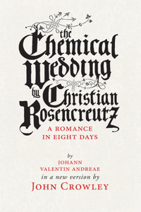 Chemical Wedding by Christian Rosencreutz