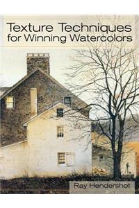 Texture Techniques for Winning Watercolors