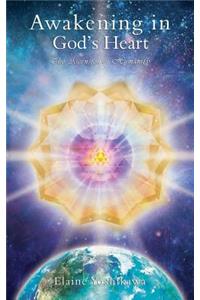 Awakening in God's Heart