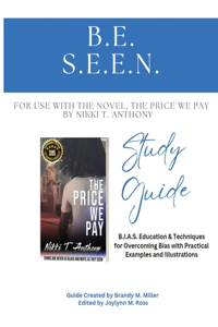 B.E. S.E.E.N. Study Guide