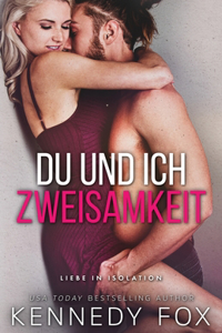 Du und ich - Zweisamkeit