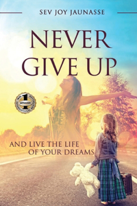 Never Give Up