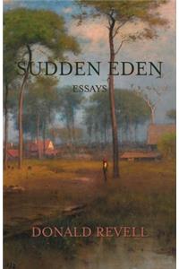 Sudden Eden