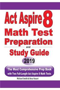 ACT Aspire 8 Math Test Preparation and study guide