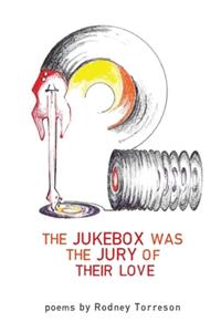 Jukebox Was the Jury of Their Love