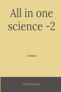 All in one science-2 : Grammar