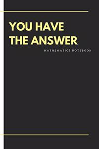 you have the answer mathematics notebook