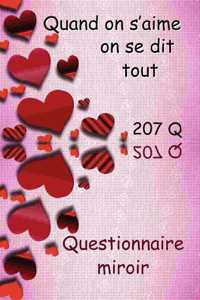 Quand on s'aime on se dit tout Questionnaire miroir