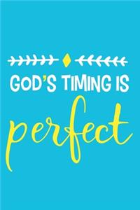 God's Timing Is Perfect