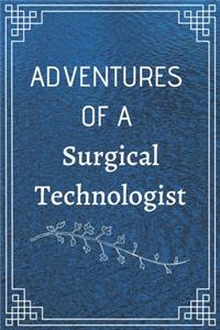 Adventure of a Surgical Technologist