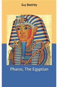 Pharos, The Egyptian