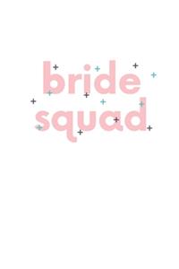 Bride Squad