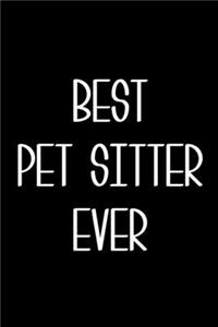 Best Pet Sitter Ever