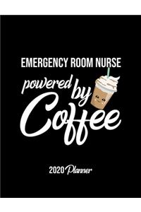 Emergency Room Nurse Powered By Coffee 2020 Planner